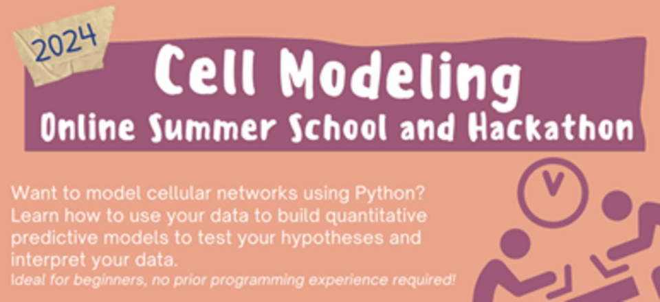 2024 Cell Modeling Online Summer School and Hackathon